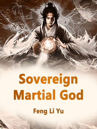 Sovereign Martial God